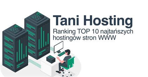 najtańszy hosting ranking.